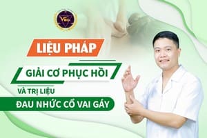 LIỆU PHÁP GIẢI CƠ PHỤC HỒI VÀ TRỊ LIỆU ĐAU NHỨC CỔ VAI GÁY